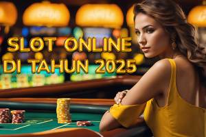 Menang Main Slot 2025